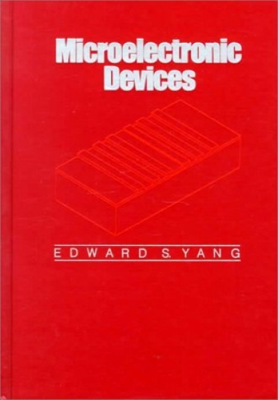 Microelectronic Devices (Edward S. Yang)